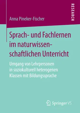 Pineker-Fischer | Sprach- und Fachlernen im naturwissenschaftlichen Unterricht | E-Book | www.sack.de