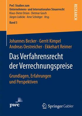 Becker / Reimer / Kimpel | Das Verfahrensrecht der Verrechnungspreise | Buch | sack.de