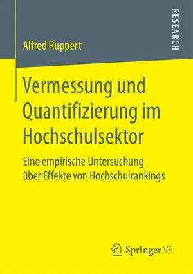Ruppert | Vermessung und Quantifizierung im Hochschulsektor | E-Book | www.sack.de