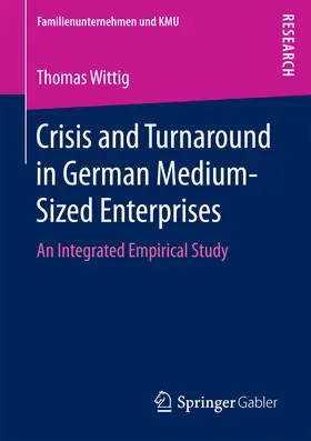 Wittig | Crisis and Turnaround in German Medium-Sized Enterprises | E-Book | sack.de