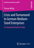 Wittig |  Crisis and Turnaround in German Medium-Sized Enterprises | eBook | Sack Fachmedien