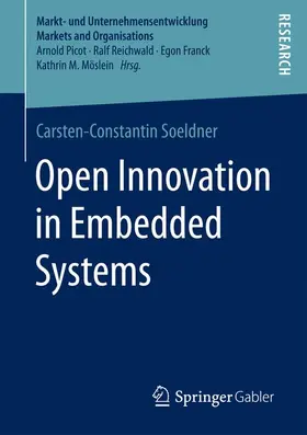 Soeldner | Open Innovation in Embedded Systems | Buch | 978-3-658-16388-4 | sack.de