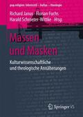 Janus / Schroeter-Wittke / Fuchs |  Massen und Masken | Buch |  Sack Fachmedien