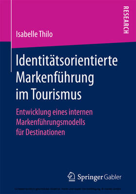 Thilo | Identitätsorientierte Markenführung im Tourismus | E-Book | sack.de