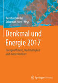 Weller / Horn |  Denkmal und Energie 2017 | eBook | Sack Fachmedien