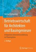 Goldammer |  Betriebswirtschaft für Architekten und Bauingenieure | Buch |  Sack Fachmedien