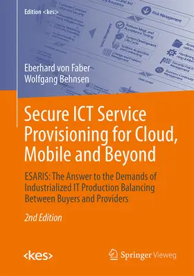 von Faber / Behnsen | Secure ICT Service Provisioning for Cloud, Mobile and Beyond | E-Book | sack.de