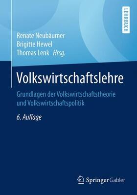 Neubäumer / Hewel / Universität Koblenz-Landau | Volkswirtschaftslehre | Buch | 978-3-658-16522-2 | sack.de