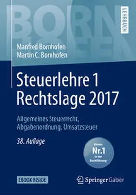 Bornhofen | Steuerlehre 1 Rechtslage 2017 | E-Book | www.sack.de