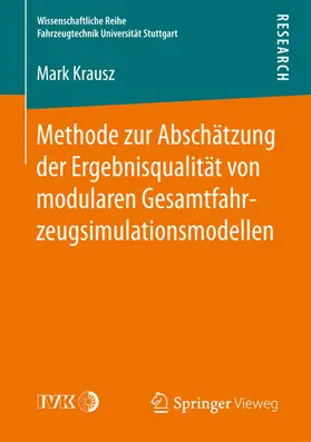 Krausz | Methode zur Abschätzung der Ergebnisqualität von modularen Gesamtfahrzeugsimulationsmodellen | E-Book | www.sack.de