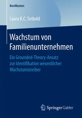 K.C. Seibold |  Wachstum von Familienunternehmen | eBook | Sack Fachmedien
