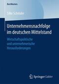 Schröder |  Unternehmensnachfolge im deutschen Mittelstand | Buch |  Sack Fachmedien