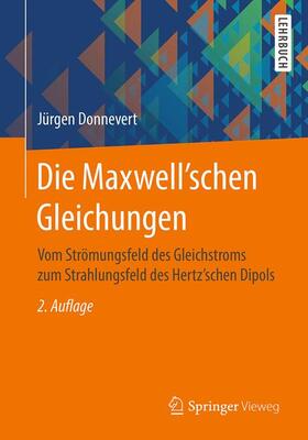 Donnevert |  Die Maxwell'schen Gleichungen | Buch |  Sack Fachmedien