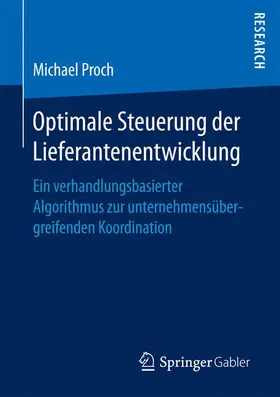 Proch |  Optimale Steuerung der Lieferantenentwicklung | Buch |  Sack Fachmedien