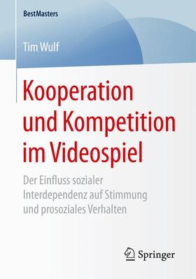 Wulf |  Kooperation und Kompetition im Videospiel | Buch |  Sack Fachmedien