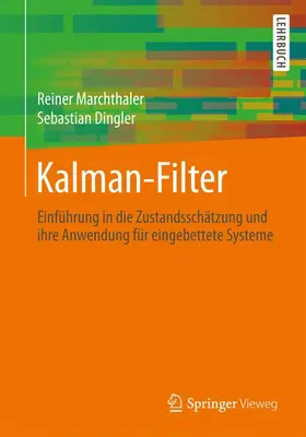 Marchthaler / Dingler |  Kalman-Filter | Buch |  Sack Fachmedien