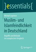 Logvinov |  Muslim- und Islamfeindlichkeit in Deutschland | Buch |  Sack Fachmedien