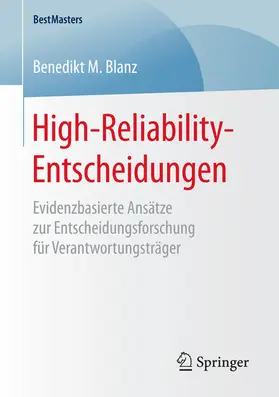 Blanz |  High-Reliability-Entscheidungen | eBook | Sack Fachmedien