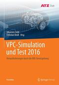 Beidl / Liebl |  VPC ¿ Simulation und Test 2016 | Buch |  Sack Fachmedien