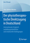 Weeber |  Der physiotherapeutische Direktzugang in Deutschland | eBook | Sack Fachmedien