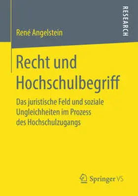 Angelstein |  Recht und Hochschulbegriff | Buch |  Sack Fachmedien