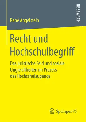 Angelstein | Recht und Hochschulbegriff | E-Book | sack.de