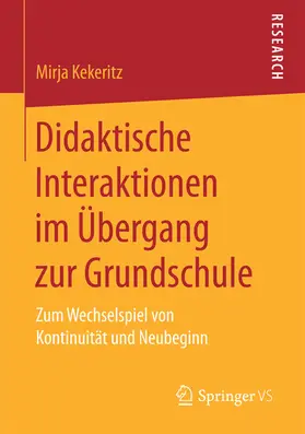 Kekeritz | Didaktische Interaktionen im Übergang zur Grundschule | E-Book | sack.de