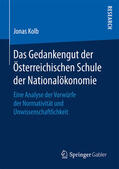 Kolb |  Das Gedankengut der Österreichischen Schule der Nationalökonomie | eBook | Sack Fachmedien