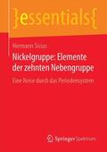 Sicius |  Nickelgruppe: Elemente der zehnten Nebengruppe | Buch |  Sack Fachmedien