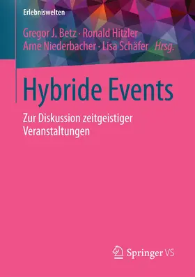 Betz / Hitzler / Niederbacher |  Hybride Events | Buch |  Sack Fachmedien