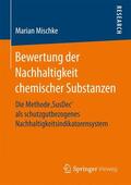 Mischke |  Bewertung der Nachhaltigkeit chemischer Substanzen | Buch |  Sack Fachmedien