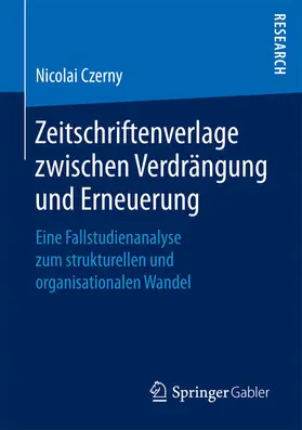 Czerny | Zeitschriftenverlage zwischen Verdrängung und Erneuerung | E-Book | www.sack.de