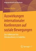 Müller |  Auswirkungen internationaler Konferenzen auf soziale Bewegungen | Buch |  Sack Fachmedien
