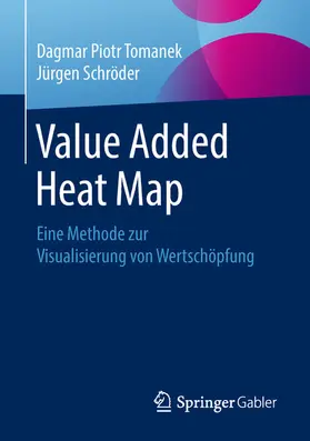 Tomanek / Schröder | Value Added Heat Map | E-Book | www.sack.de