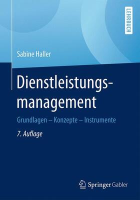Haller | Dienstleistungsmanagement | Buch | 978-3-658-16896-4 | sack.de