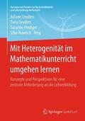 Leuders / Prediger / Ruwisch |  Mit Heterogenität im Mathematikunterricht umgehen lernen | Buch |  Sack Fachmedien