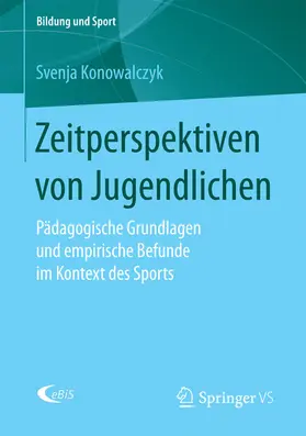 Konowalczyk | Zeitperspektiven von Jugendlichen | E-Book | www.sack.de