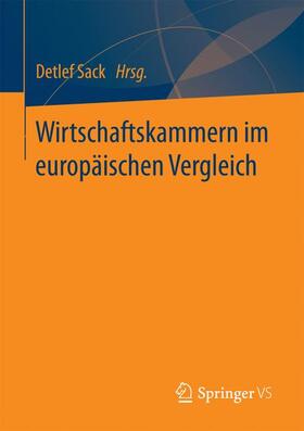 Sack | Wirtschaftskammern im europäischen Vergleich | Buch | 978-3-658-16933-6 | sack.de