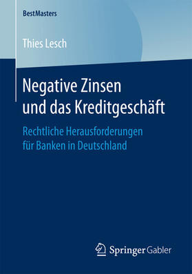 Lesch | Negative Zinsen und das Kreditgeschäft | E-Book | sack.de