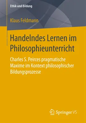 Feldmann | Handelndes Lernen im Philosophieunterricht | E-Book | sack.de