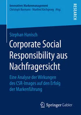 Hanisch |  Corporate Social Responsibility aus Nachfragersicht | Buch |  Sack Fachmedien