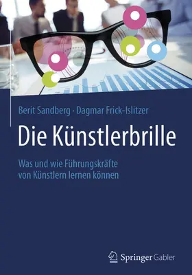Sandberg / Frick-Islitzer |  Die Künstlerbrille | eBook | Sack Fachmedien