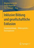 Gercke / Thonagel / Opalinski |  Inklusive Bildung und gesellschaftliche Exklusion | Buch |  Sack Fachmedien