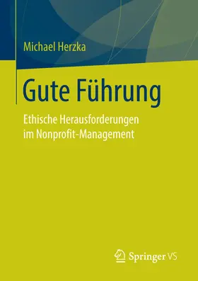 Herzka |  Gute Führung | Buch |  Sack Fachmedien