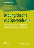 Kuhn / Laging |  Bildungstheorie und Sportdidaktik | Buch |  Sack Fachmedien