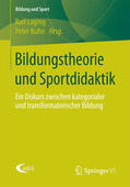 Laging / Kuhn |  Bildungstheorie und Sportdidaktik | eBook | Sack Fachmedien