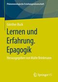 Buck / Brinkmann |  Lernen und Erfahrung. Epagogik | Buch |  Sack Fachmedien