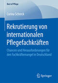 Schreck |  Rekrutierung von internationalen Pflegefachkräften | eBook | Sack Fachmedien