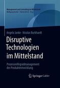 Burkhardt / Janke |  Disruptive Technologien im Mittelstand | Buch |  Sack Fachmedien