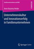 Heider |  Unternehmenskultur und Innovationserfolg in Familienunternehmen | Buch |  Sack Fachmedien